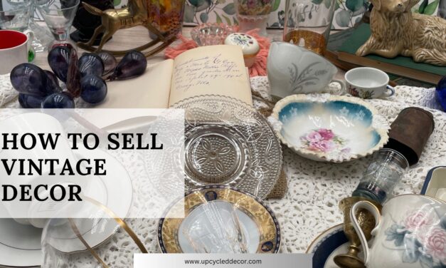 How to Make Money Selling Vintage Decor